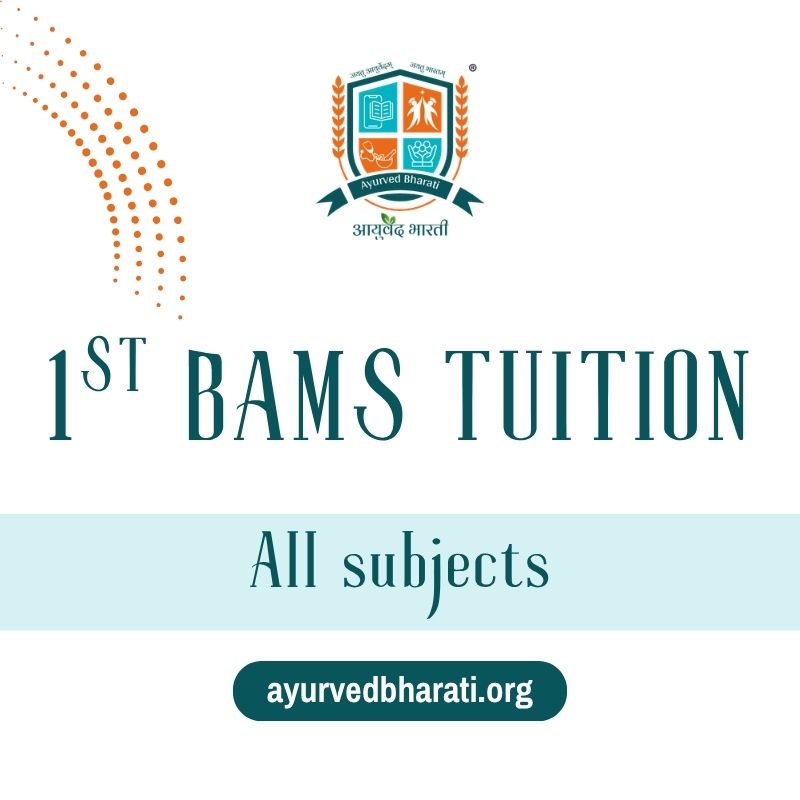 Free First Professional BAMS tuition for all subjects